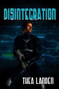 Cover of Thea Landon's Disintigration